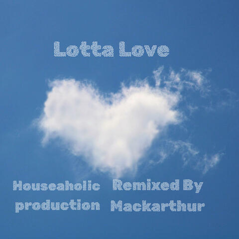 Lotta Love
