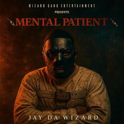 Mental Patient