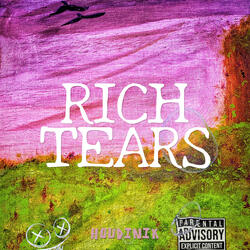 RICH TEARS