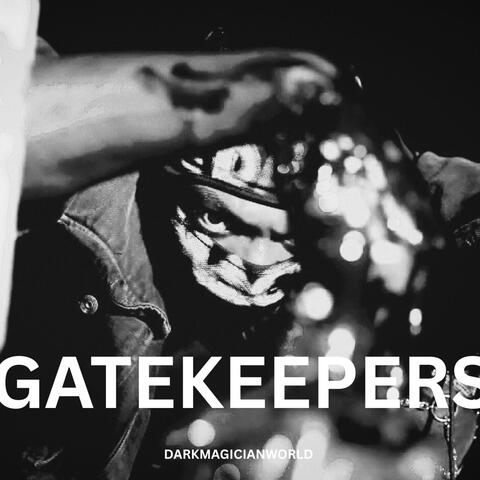 Gatekeepers