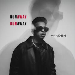RUNAWAY