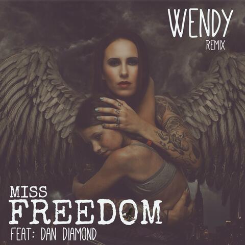 Wendy (feat. Dan Diamond) [REMIX]