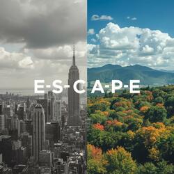 E-S-C-A-P-E
