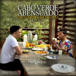 Cabo Verde Abensuado (feat. Beto Dias)
