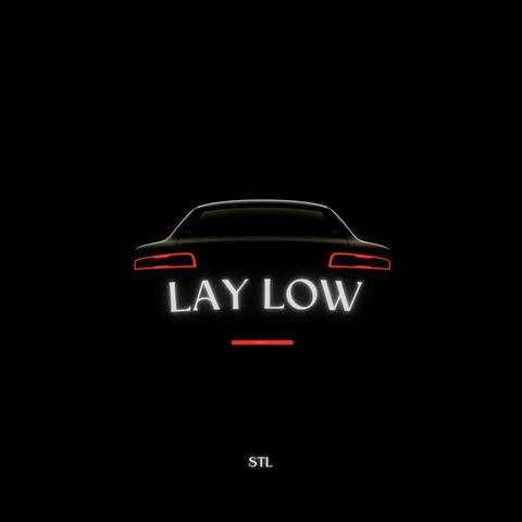 Lay Low
