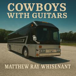 Cowboys With Guitars (Alternate Take)