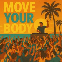 Move Your Body