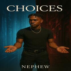 Choices