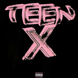 Teen X (feat. willrose) (Remix)