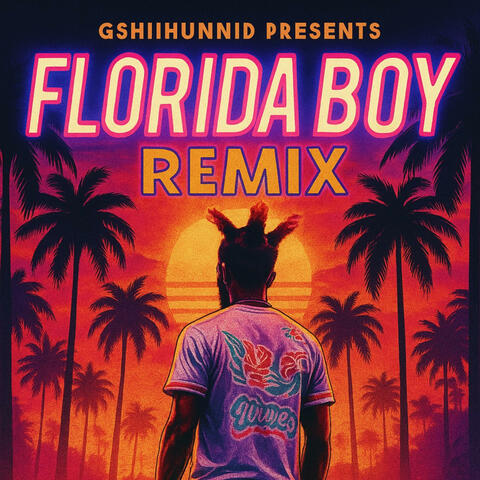 Flordia Boy (Gmix)