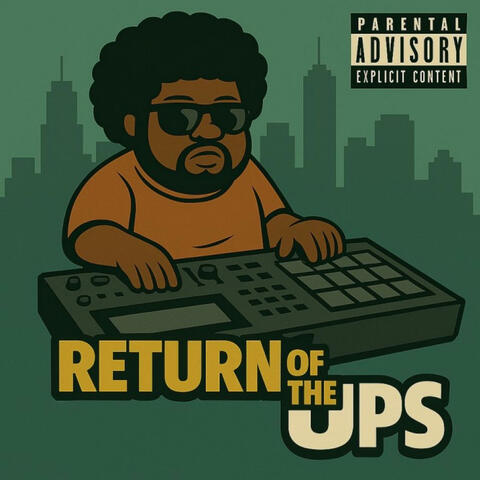Return of The Ups