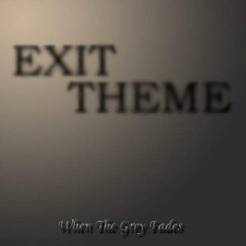 When The Grey Fades