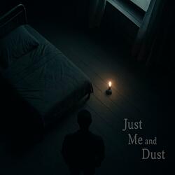 Empty room (Just me and dust) (feat. Chester Berliner)