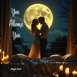 You, Always You