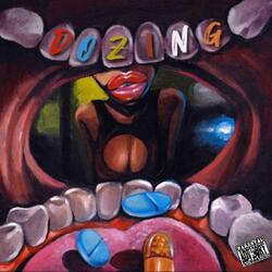 Dozing (feat. Toonk5D)