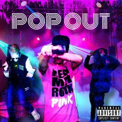 POP OUT (feat. 7AG Hedge & T Wizzy)