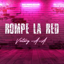 Rompe La Red (feat. Ready Peru)