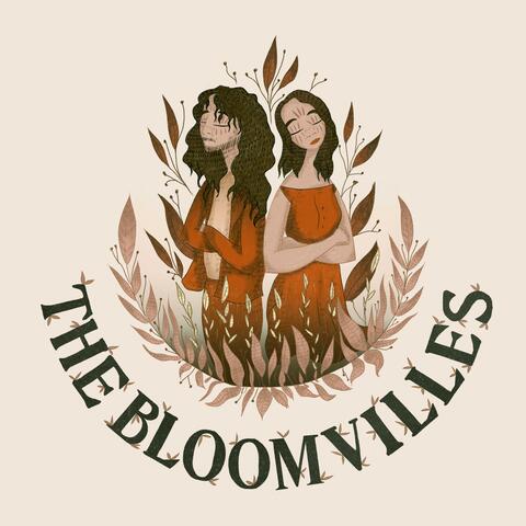 The Bloomvilles