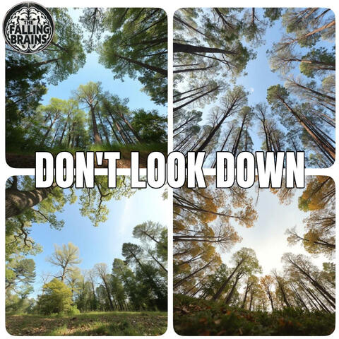 Don't Look Down