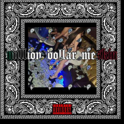 Million Dollar Meskin