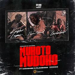 Mukoto Mudoko (feat. Carbabik & Flam3keed)