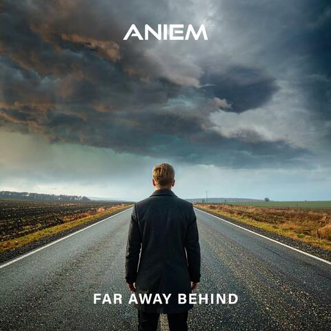 Far Away Behind