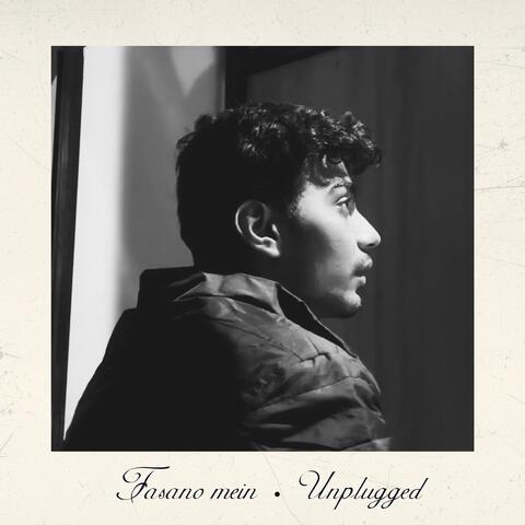 Fasano Mein (Unplugged)