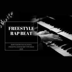 Freestyle Rap Beat Raw Vision Old School Freestyle Boom Bap Beat