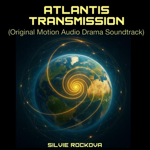 Atlantis Transmission (Original Motion Audio Drama Soundtrack)