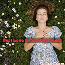 Best Love & Relaxing Songs