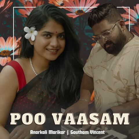 Poo Vaasam (feat. Anarkali Marikar) [Solace]