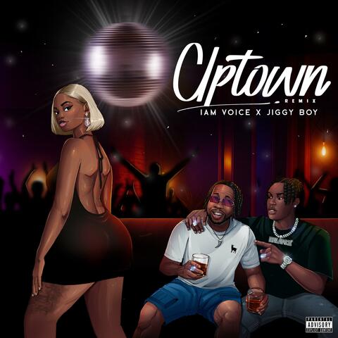 Uptown (feat. JIGGY BOY) [REMIX]