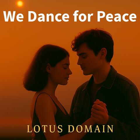 We Dance for Peace