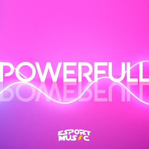 Powerfull