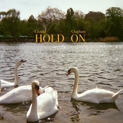 Hold On