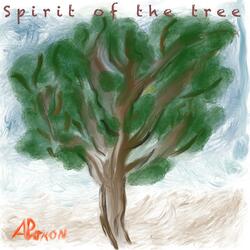 Spirit of the Tree part 2