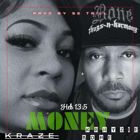 Money (feat. Krayzie Bone)
