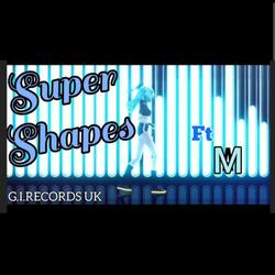 Super Shapes (feat. OFFICIAL MA)