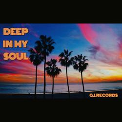Deep In My Soul