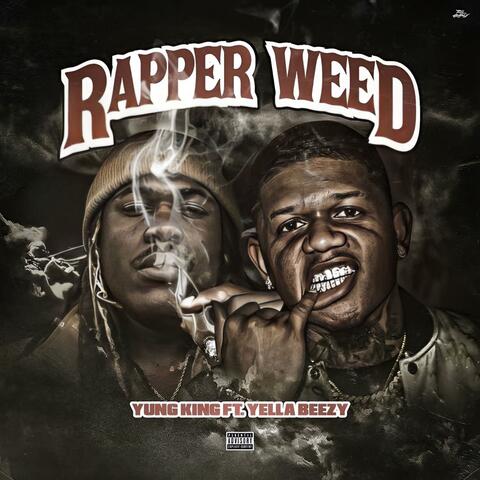Rapper Weed (feat. YB)