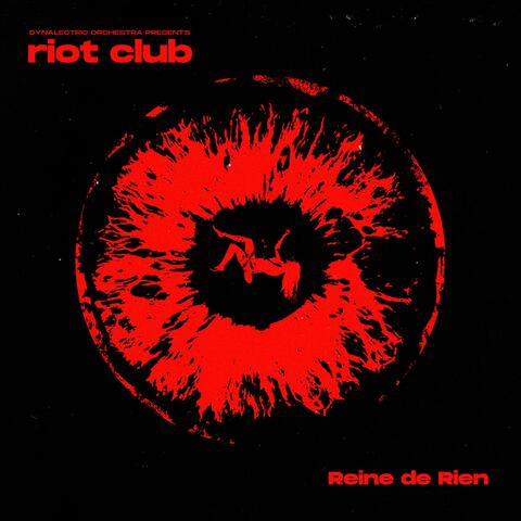 Dynalectric Orchestra Presents: RIOT CLUB