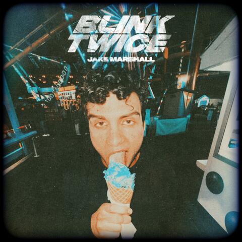 Blink Twice