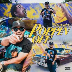 Poppin Off (feat. Danger)