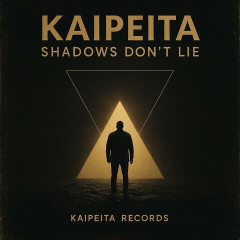 Shadows Don’t Lie