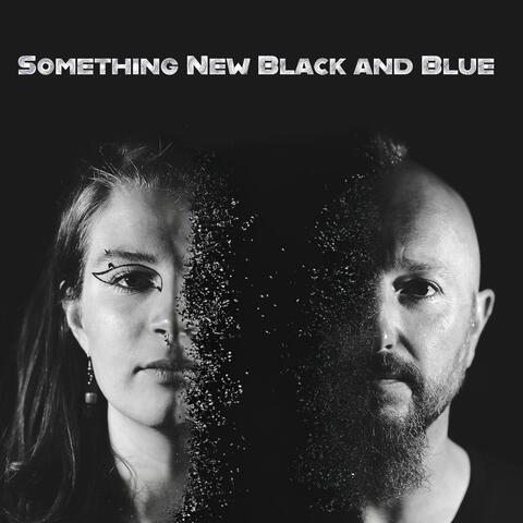 Something New Black and Blue