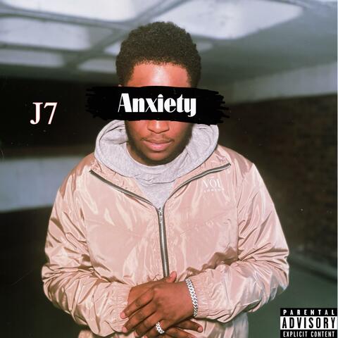 ANXIETY