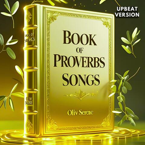 Book of Proverbs Songs (upbeat version)