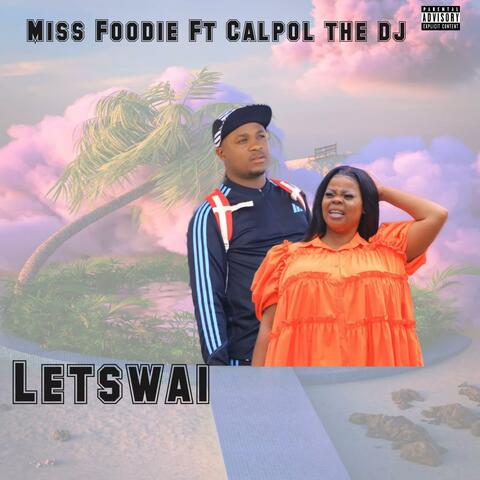 LETSWAI (feat. Calpol the Dj)