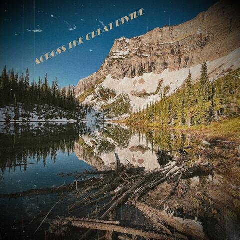 Across The Great Divide