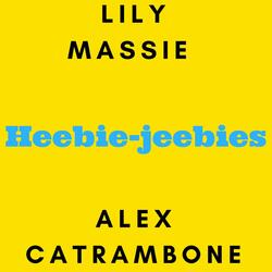 Heebie-Jeebies (feat. Lily Massie)